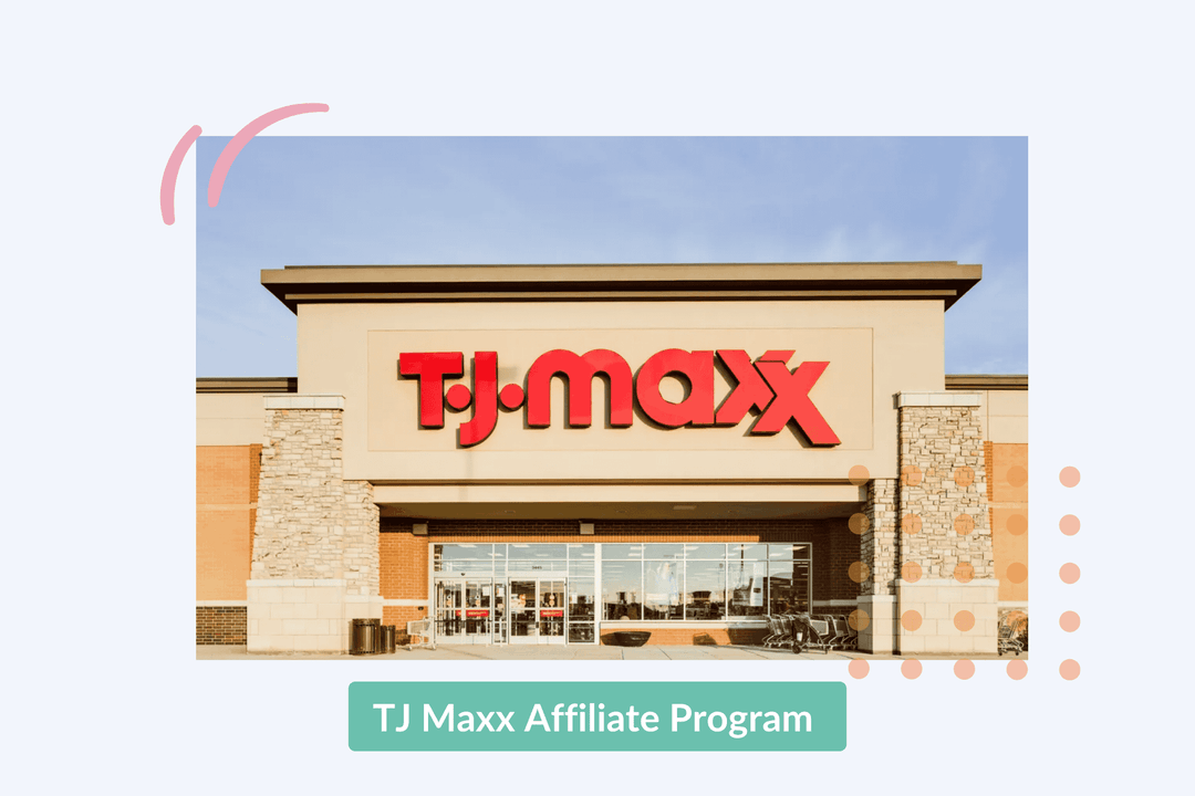 TJ Maxx Affiliate Program: In-Depth Review, Pros, and Cons